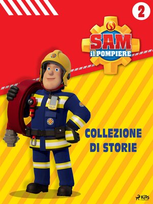 cover image of Sam il Pompiere Collezione di storie 2